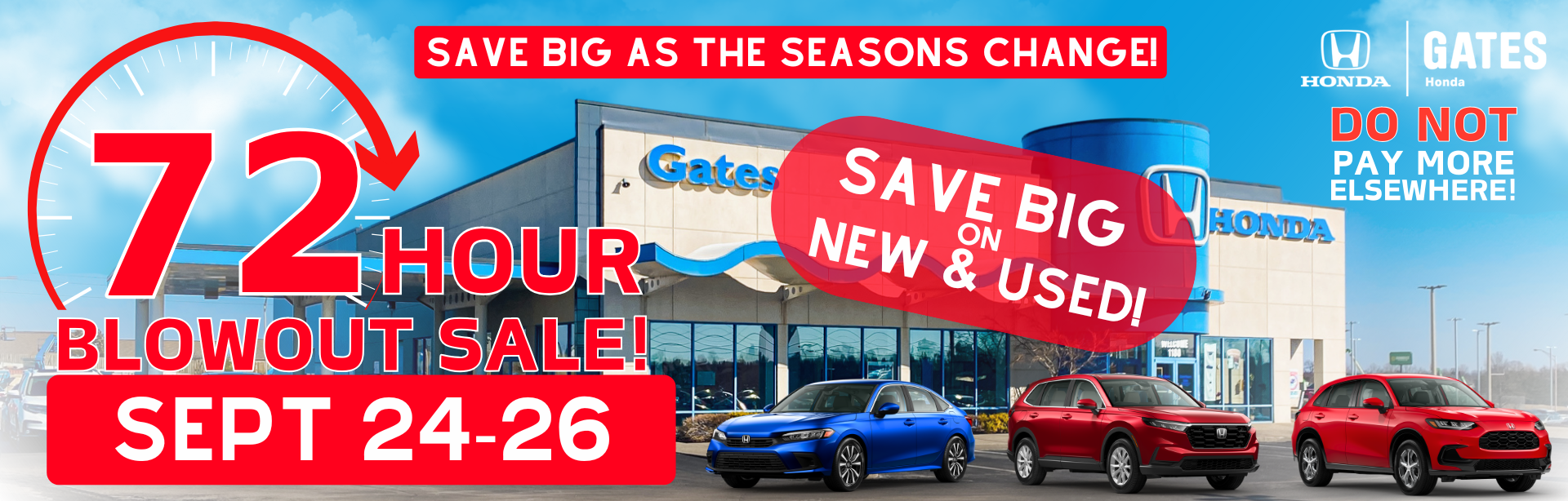72 hours of savings at Gates Honda!
