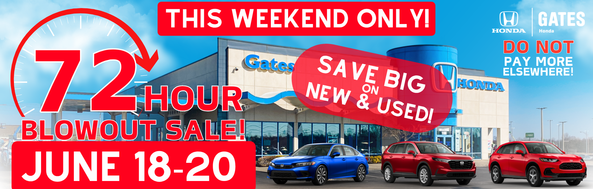 72 Hour Sale at Gates Honda