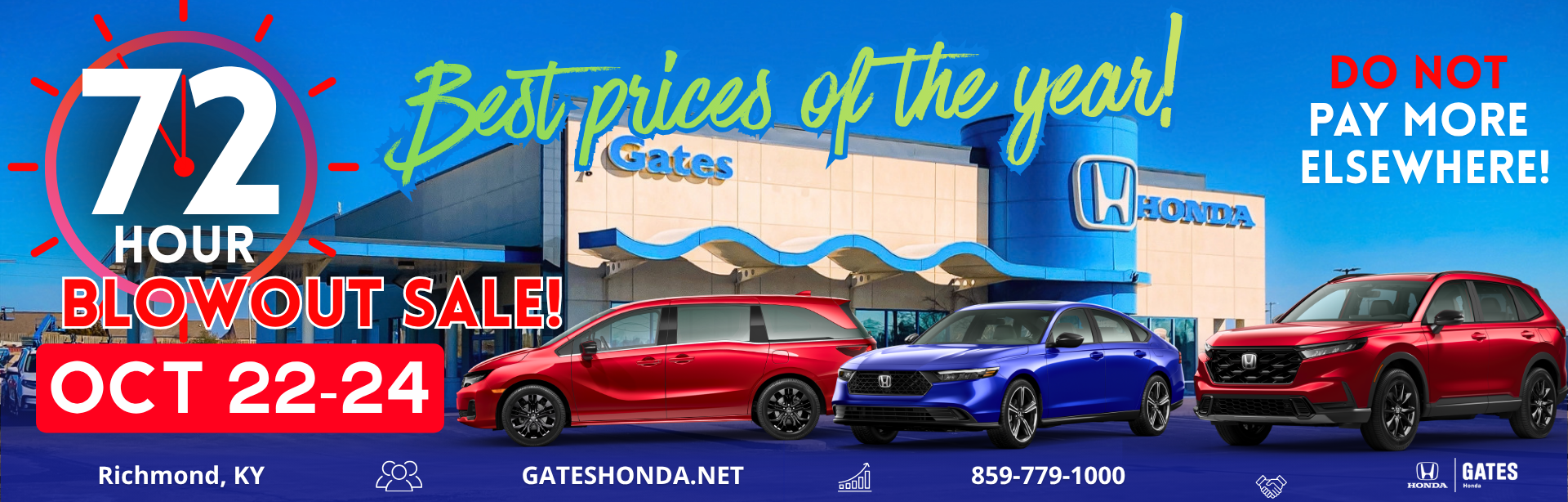72 Hour sale at Gates Honda
