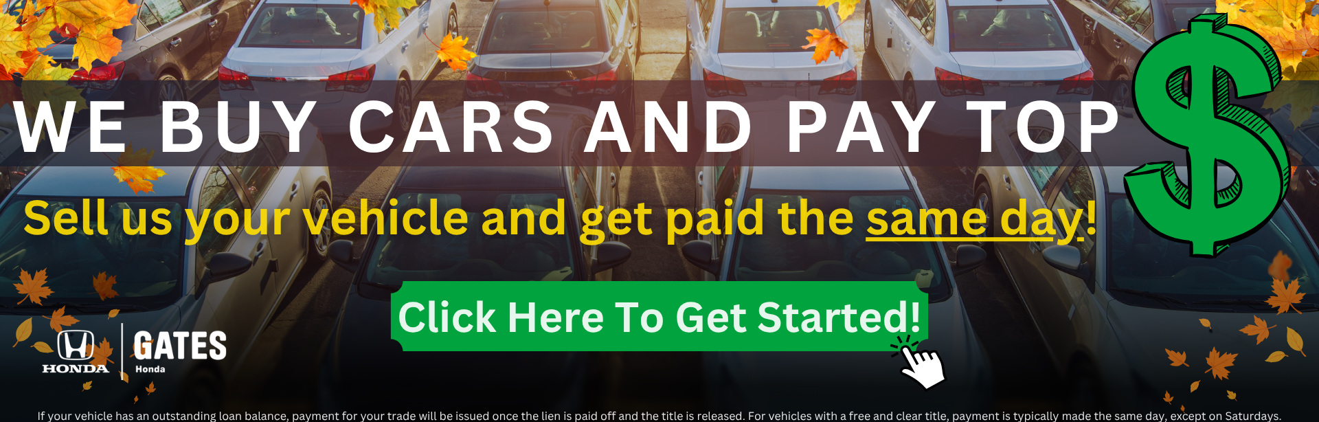 We Buy cars for top dollar at Gates Honda!