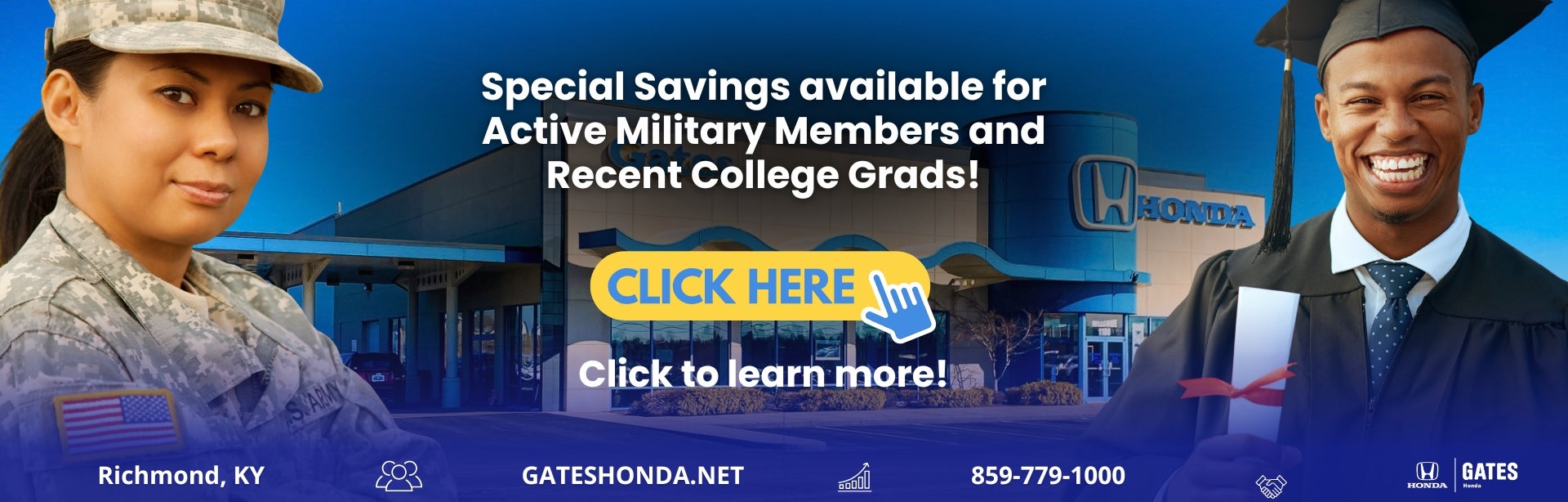 Special savings for military and college grads